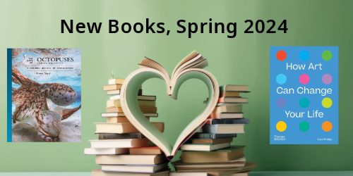 stacks of books with a heart shaped book in the middle surrounded by 2 of our new books. Title: New Books, Spring 2024